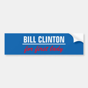 Pegatina Para Coche Bill Clinton para la primera señora