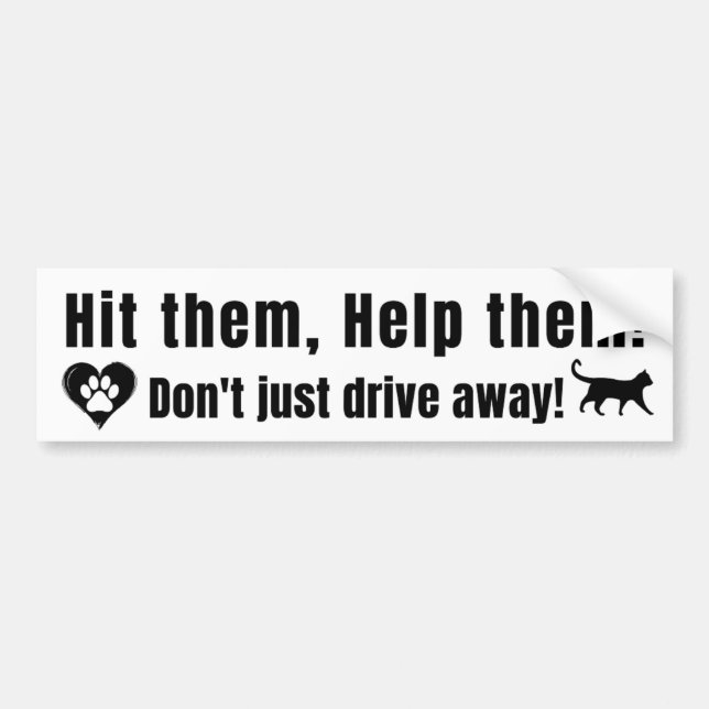 Pegatina Para Coche Black Font "Hit them, Help them!" Bumper Sticker (Frente)