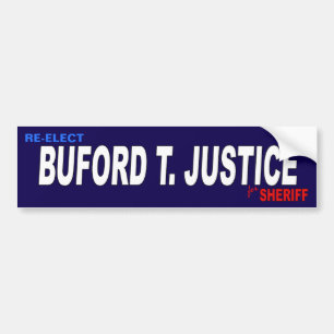 PEGATINA PARA COCHE BUFORD T. JUSTICIA PARA SHERIFF