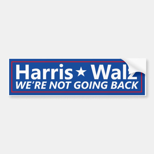Pegatina Para Coche Bumper Sticker Harris Walz "no vamos a volver" (Frente)