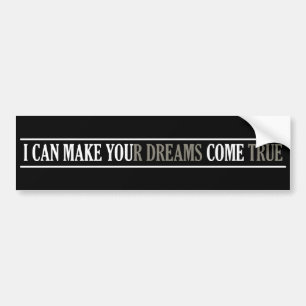 Pegatina Para Coche Bumpersticker de Dream Maker