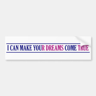 Pegatina Para Coche Bumpersticker de Dream Maker