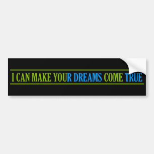 Pegatina Para Coche Bumpersticker de Dream Maker