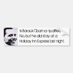 Pegatina Para Coche ¿Califican a Barack Obama? No, pero…