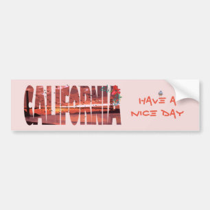 Pegatina Para Coche California - Have A Nice Day