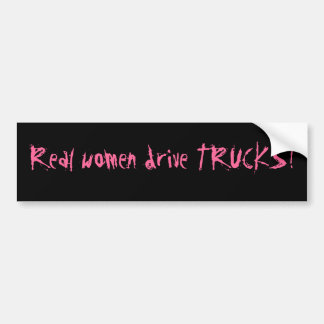 Pegatina Para Coche ¡CAMIONES de la impulsión de las mujeres reales!