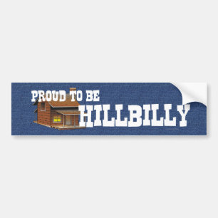 Pegatina Para Coche CAMISETA orgullosa ser Hillbilly