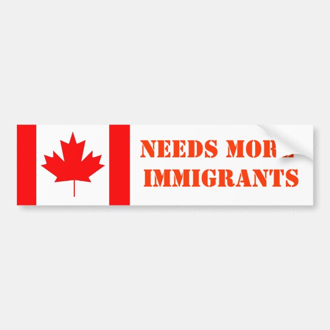 Pegatina Para Coche Canadá necesita más inmigrantes (Frente)