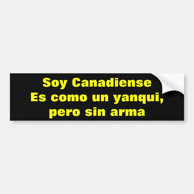 Pegatina Para Coche Canadiense. Es como un yanqui per sin arma (Frente)