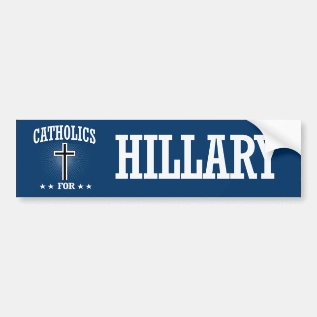 PEGATINA PARA COCHE CATÓLICOS PARA HILLARY (Frente)
