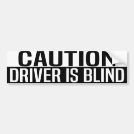 Pegatina Para Coche caution driver is blind