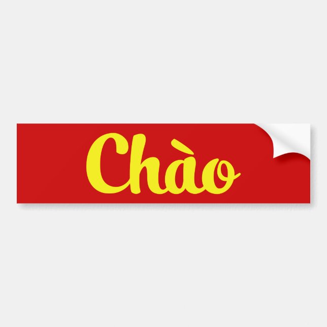 Pegatina Para Coche Chào / Hola ~ Vietnam / Vietnamita / Tiang Viene (Frente)