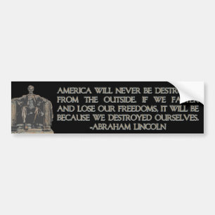 Pegatina Para Coche Cita de Abraham Lincoln: Nos destruimos