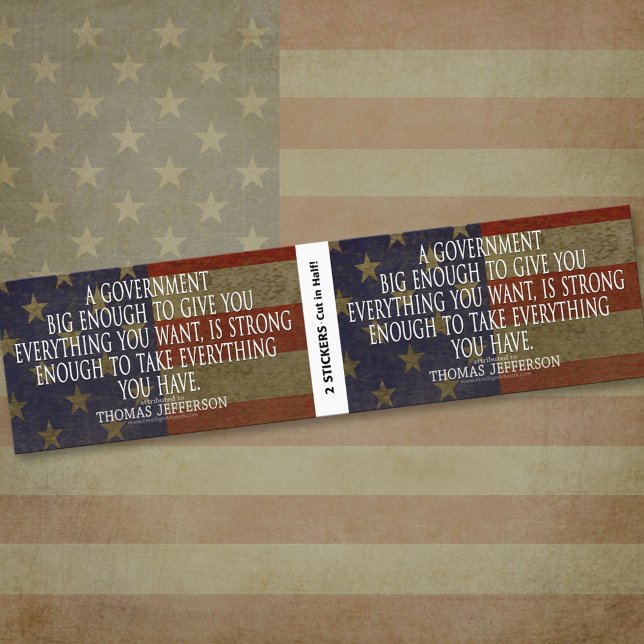 Pegatina Para Coche Cita de Jefferson sobre el gran gobierno - BOGO (Thomas Jefferson Bumper Sticker)