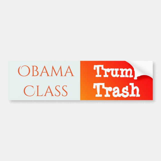 Pegatina Para Coche "Clase de Obama, basura del triunfo " (Frente)
