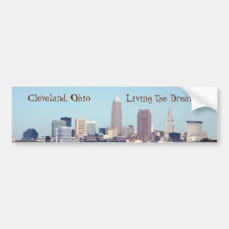 Pegatina Para Coche Cleveland Skyline Living the Dream Bumper Sticker