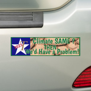 Pegatina Para Coche Clima Mismo ENTONCES tienes un problema