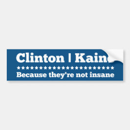 Pegatina Para Coche Clinton Kaine porque no son insanos