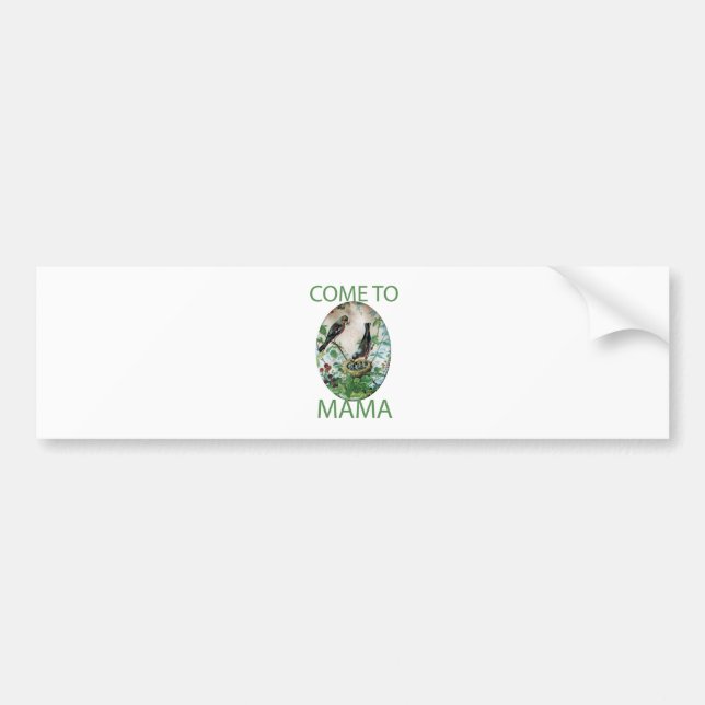 Pegatina Para Coche Come to Mama.png (Frente)