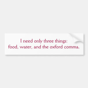Pegatina Para Coche Comida, agua, y la coma de Oxford