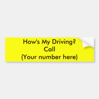 Pegatina Para Coche ¿Cómo mi está conduciendo?