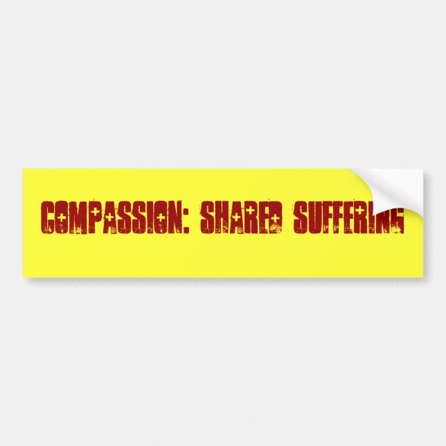 Pegatina Para Coche Compasión: Bumpersticker sufridor compartido (Frente)
