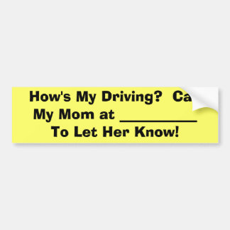 Pegatina Para Coche ¡Compruebe hacia fuera a mi mamá de conducción!