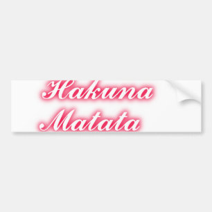 Pegatina Para Coche Consejo de San Valentín: Hakuna Matata Gracioso Ar