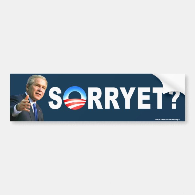Pegatina Para Coche Conservative "Sorryet?" bumper sticker (Frente)