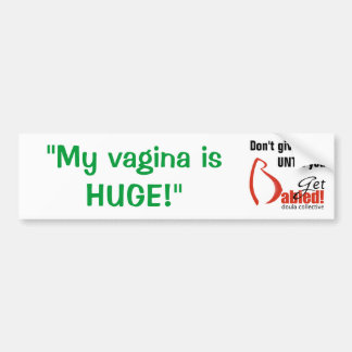 Pegatina Para Coche Consiga Babied-MyVaginaHuge