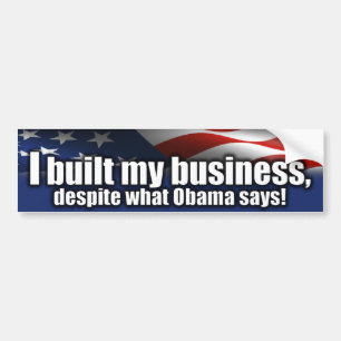 Pegatina Para Coche Construí mi negocio - Obama anti