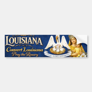 Pegatina Para Coche Convertir Louisiana .. Rezar el Rosario