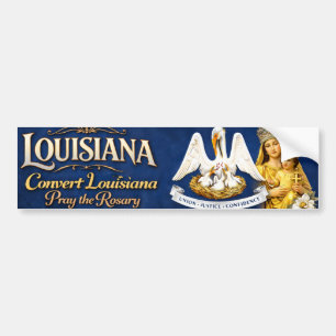 Pegatina Para Coche Convertir Louisiana .. Rezar el Rosario