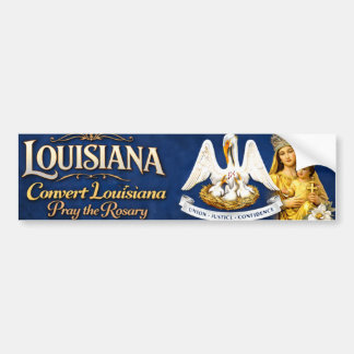 Pegatina Para Coche Convertir Louisiana .. Rezar el Rosario