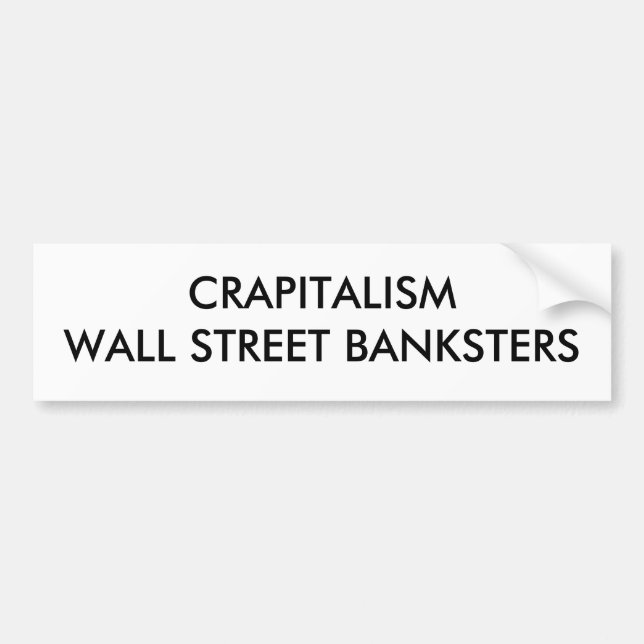 PEGATINA PARA COCHE CRAPITALISM WALL STREET BANKSTERS (Frente)
