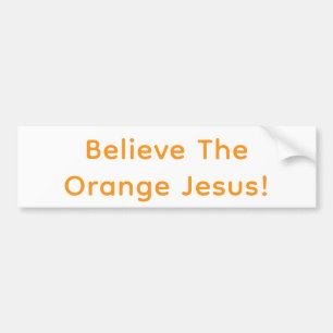 Pegatina Para Coche ¡Cree en el Jesús Naranja! Hankamer Artjunkhaus Di