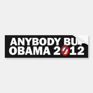 Pegatina Para Coche Cualquiera pero Obama - 2012