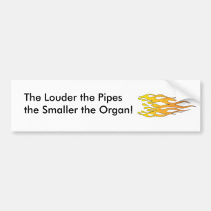 Pegatina Para Coche Cuanto más ruidosos son los tubos, más pequeño 