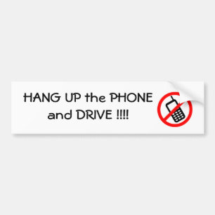 Pegatina Para Coche Cuelgue PARA ARRIBA el TELÉFONO y conduzca
