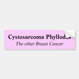 Pegatina Para Coche Cystosarcoma Phyllodes, el otro cáncer de pecho