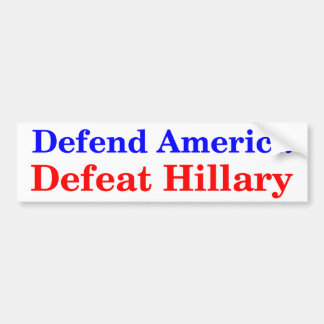 Pegatina Para Coche Defienda la derrota Hillary de América