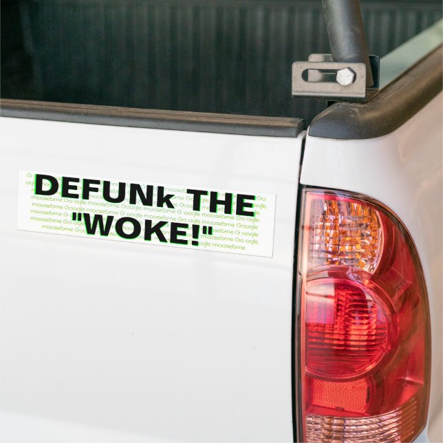 Pegatina Para Coche DEFUNk EL "¡WOKE!" (En Camión)