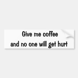 Pegatina Para Coche Déme el café