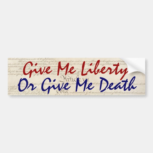 Pegatina Para Coche Déme la libertad o déme la muerte (Frente)