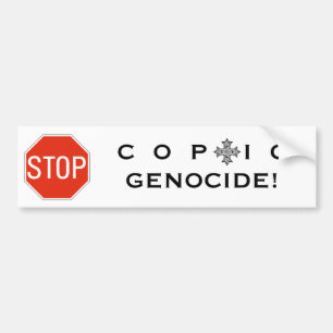 PEGATINA PARA COCHE ¡DETENGAN EL GENOCIDIO CÓPTICO!