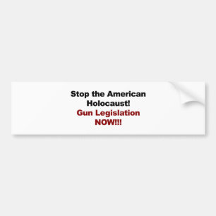 Pegatina Para Coche ¡Detengan el Holocausto americano! ¡Control de arm