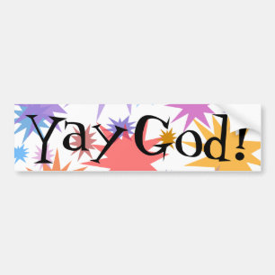 Pegatina Para Coche ¡Dios de YAY! ¡Dios de la alabanza para él es