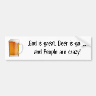 Pegatina Para Coche Dios es grande, la cerveza es buena, y gente…