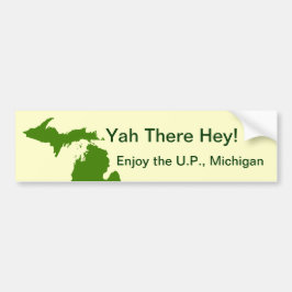 Pegatina Para Coche Disfrute del U.P. Michigan con Da Yoopers
