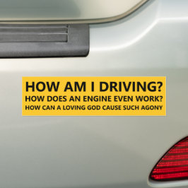 Pegatina Para Coche Divertido Existencial ¿Cómo Estoy Conduciendo?